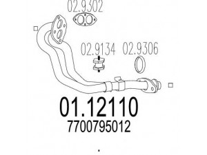 MTS 01.12110 išleidimo kolektorius 
 Išmetimo sistema -> Išmetimo vamzdžiai
7700795012