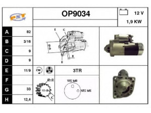 SNRA OP9034 starteris 
 Elektros įranga -> Starterio sistema -> Starteris
M1T30171, M1T30172, 55352882