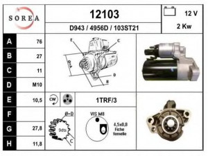 EAI 12103 starteris 
 Elektros įranga -> Starterio sistema -> Starteris
059911023S, 059911024J