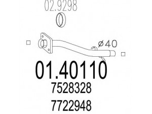 MTS 01.40110 išleidimo kolektorius 
 Išmetimo sistema -> Išmetimo vamzdžiai
7528328, 7722948, 7722948
