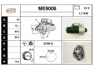 SNRA ME9008 starteris 
 Elektros įranga -> Starterio sistema -> Starteris
0031517901