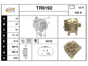 SNRA TR8192 kintamosios srovės generatorius 
 Elektros įranga -> Kint. sr. generatorius/dalys -> Kintamosios srovės generatorius
93160230, 8200153710