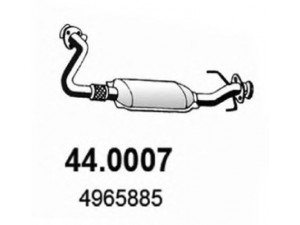ASSO 44.0007 katalizatoriaus keitiklis 
 Išmetimo sistema -> Katalizatoriaus keitiklis
4965877, 4965885