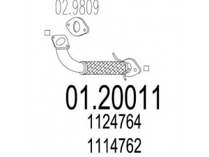 MTS 01.20011 išleidimo kolektorius 
 Išmetimo sistema -> Išmetimo vamzdžiai
1114762, 1124764