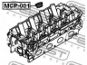 FEBEST MCP-001 tarpiklis, žvakių dėklas 
 Variklis -> Cilindrų galvutė/dalys -> Svirties dangtelis/tarpiklis
MD198128, 10966-AA000
