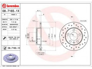 BREMBO 08.7165.1X stabdžių diskas 
 Dviratė transporto priemonės -> Stabdžių sistema -> Stabdžių diskai / priedai
1J0615601, 1J0615601C, 1J0615601N
