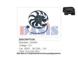 AKS DASIS 048001N ventiliatorius, radiatoriaus 
 Aušinimo sistema -> Oro aušinimas
6Q0959455J