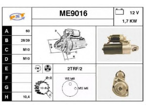 SNRA ME9016 starteris 
 Elektros įranga -> Starterio sistema -> Starteris
0051512401, 1121510001