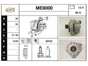 SNRA ME8000 kintamosios srovės generatorius 
 Elektros įranga -> Kint. sr. generatorius/dalys -> Kintamosios srovės generatorius
0071546702, 0071546802