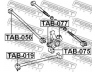 FEBEST TAB-075 įvorė, valdymo svirties montavimas 
 Ašies montavimas/vairavimo mechanizmas/ratai -> Valdymo svirtis/pasukamosios svirties sujungimas -> Montavimas/sutvirtinimas
42304-05110, 42305-05110