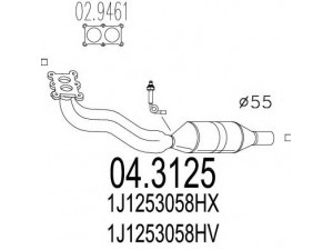 MTS 04.3125 katalizatoriaus keitiklis 
 Išmetimo sistema -> Katalizatoriaus keitiklis
1J1253058HV, 1J1253058HX