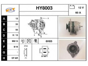 SNRA HY8003 kintamosios srovės generatorius 
 Elektros įranga -> Kint. sr. generatorius/dalys -> Kintamosios srovės generatorius
A2T01483, A2T01583, A2T01683, A2T01783