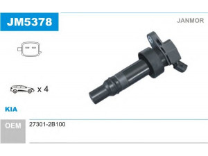 JANMOR JM5378 ritė, uždegimas 
 Kibirkšties / kaitinamasis uždegimas -> Uždegimo ritė
27301-2B100, 27301-2B100