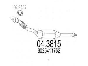 MTS 04.3815 katalizatoriaus keitiklis 
 Išmetimo sistema -> Katalizatoriaus keitiklis
6025411752