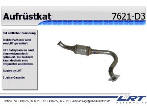 LRT 7621-D3 konversijos katalizatorius 
 Išmetimo sistema -> Euro1-/Euro2-/D3 konvertavimas
77.00.426.435, 77.00.821.229, 77.00.844.364