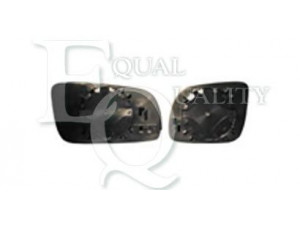 EQUAL QUALITY RS01006 veidrodėlio stiklas, išorinis veidrodėlis 
 Kėbulas -> Keleivių kabina -> Veidrodėlis
1U1857521E