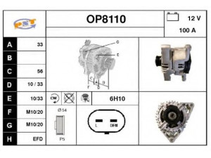 SNRA OP8110 kintamosios srovės generatorius 
 Elektros įranga -> Kint. sr. generatorius/dalys -> Kintamosios srovės generatorius
13222930, 4471005040, 93190138