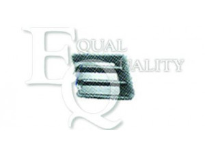EQUAL QUALITY G0702 ventiliacijos grotelės, buferis 
 Kėbulas -> Transporto priemonės priekis -> Buferis/dalys
8651317000