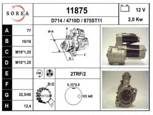 EAI 11875 starteris 
 Elektros įranga -> Starterio sistema -> Starteris
M2T60185, M2T61171, M2T63171, MD121581