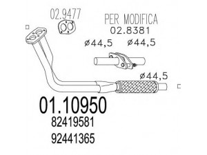 MTS 01.10950 išleidimo kolektorius 
 Išmetimo sistema -> Išmetimo vamzdžiai
82419581, 82419598, 92441365