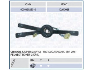 MAGNETI MARELLI 000043026010 vairo kolonėlės jungiklis 
 Vidaus įranga -> Rankinės/kojinės svirties sistema
1301756808