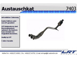 LRT 7403 katalizatoriaus keitiklis 
 Išmetimo sistema -> Katalizatoriaus keitiklis
201.490.95.19