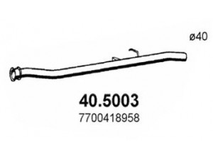 ASSO 40.5003 išleidimo kolektorius 
 Išmetimo sistema -> Išmetimo vamzdžiai
7700418958, 8200125932