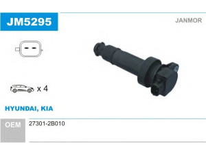 JANMOR JM5295 ritė, uždegimas 
 Kibirkšties / kaitinamasis uždegimas -> Uždegimo ritė
27301-2B010, 27301-2B010