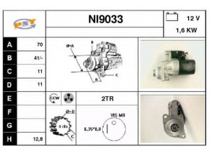 SNRA NI9033 starteris 
 Elektros įranga -> Starterio sistema -> Starteris
M2T53881, 2330036A00, 2330036A10