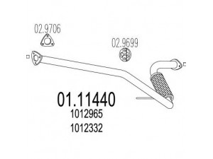 MTS 01.11440 išleidimo kolektorius 
 Išmetimo sistema -> Išmetimo vamzdžiai
1012332, 1012965