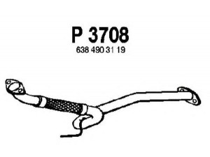 FENNO P3708 išleidimo kolektorius 
 Išmetimo sistema -> Išmetimo vamzdžiai
6384903119