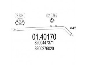 MTS 01.40170 išleidimo kolektorius 
 Išmetimo sistema -> Išmetimo vamzdžiai
8200276020, 8200447371