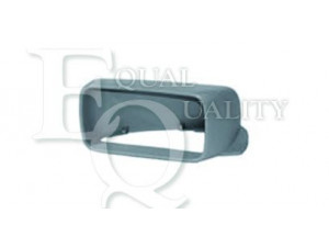 EQUAL QUALITY RS00200 dangtelis, išorinis veidrodėlis 
 Kėbulas -> Keleivių kabina -> Veidrodėlis
82463665, 1932881
