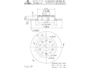 BREMBO 08.9460.40 stabdžių diskas 
 Dviratė transporto priemonės -> Stabdžių sistema -> Stabdžių diskai / priedai
51806283, 51815313