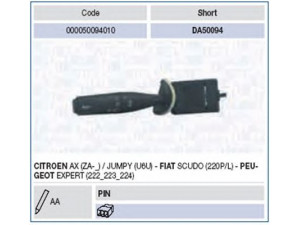 MAGNETI MARELLI 000050094010 vairo kolonėlės jungiklis 
 Vidaus įranga -> Rankinės/kojinės svirties sistema
625359, 9612225469, 625359, 625359