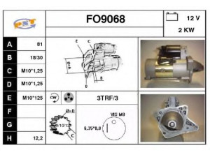 SNRA FO9068 starteris 
 Elektros įranga -> Starterio sistema -> Starteris
F8RU11000AA, WL0118400, WL0218400