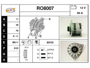 SNRA RO8007 kintamosios srovės generatorius 
 Elektros įranga -> Kint. sr. generatorius/dalys -> Kintamosios srovės generatorius
FMR8107039, YLE10019, YLE10072