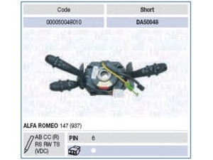 MAGNETI MARELLI 000050048010 vairo kolonėlės jungiklis 
 Vidaus įranga -> Rankinės/kojinės svirties sistema
735293308, 735365525