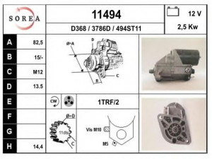 EAI 11494 starteris 
 Elektros įranga -> Starterio sistema -> Starteris
2810054010, 2810054011, 2810054032
