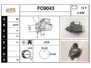 SNRA FO9043 starteris
5003627, 78GB11000CA, 78GB11000CB