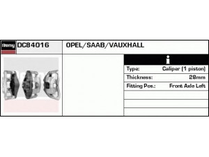 DELCO REMY DC84016 stabdžių apkaba 
 Stabdžių sistema -> Stabdžių matuoklis -> Stabdžių matuoklio montavimas
542469, 93176375, 12802160