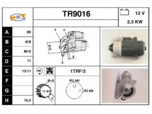 SNRA TR9016 starteris 
 Elektros įranga -> Starterio sistema -> Starteris
7701351026, 7701499466