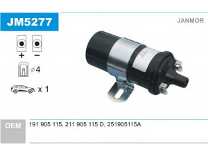 JANMOR JM5277 ritė, uždegimas 
 Kibirkšties / kaitinamasis uždegimas -> Uždegimo ritė
191 905 115, 211 905 115 D, 251 905 115 A