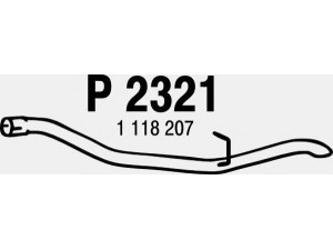 FENNO P2321 išleidimo kolektorius 
 Išmetimo sistema -> Išmetimo vamzdžiai
1118207, 1336993