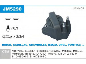 JANMOR JM5290 ritė, uždegimas 
 Kibirkšties / kaitinamasis uždegimas -> Uždegimo ritė
8-01103-830-0, 8-10468-391-0, 8-10472-401-0