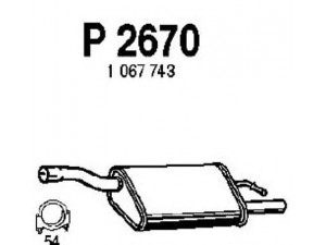 FENNO P2670 galinis duslintuvas 
 Išmetimo sistema -> Duslintuvas
1067743, 1121649, 1230594, 1308591