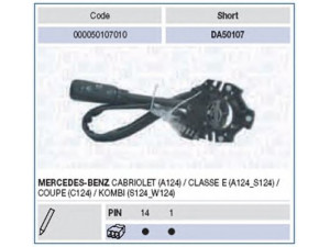 MAGNETI MARELLI 000050107010 vairo kolonėlės jungiklis 
 Vidaus įranga -> Rankinės/kojinės svirties sistema
124 540 10 45, 124 545 04 24, 124 545 06 24
