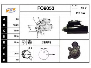 SNRA FO9053 starteris 
 Elektros įranga -> Starterio sistema -> Starteris
1126987, 1S4U11000AA, 5023587, 5023593