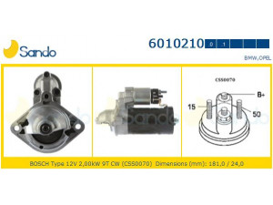 SANDO 6010210.0 starteris 
 Elektros įranga -> Starterio sistema -> Starteris
12412242702, 12412242703, 12412246570
