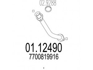 MTS 01.12490 išleidimo kolektorius 
 Išmetimo sistema -> Išmetimo vamzdžiai
7700819916